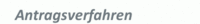 Antragsverfahren